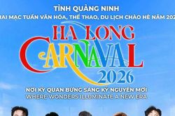 Quảng Ninh sẵn sàng cho chương trình nghệ thuật khai mạc Carnaval Hạ Long 2026
