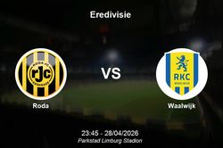 Nhận định Roda vs Waalwijk - Giải vô địch quốc gia Hà Lan (Eredivisie)