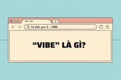 'Vibe' là gì trong ngôn ngữ của gen Z, gen Alpha?