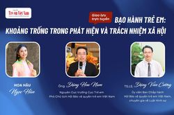 Sắp diễn ra giao lưu trực tuyến 'Bạo hành trẻ em trong gia đình: Khoảng trống trong phát hiện và trách nhiệm xã hội'