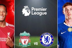 Nhận định Liverpool vs Chelsea: Quyết chiến vì vé Champions League