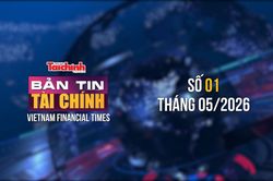 Bản tin T&agrave;i ch&iacute;nh - số 1 th&aacute;ng 5/2026