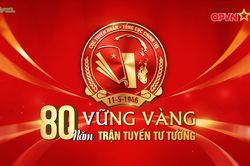 80 năm vững vàng trên trận tuyến tư tưởng