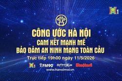 Đón xem Chương trình Thời sự: 'Công ước Hà Nội: Cam kết mạnh mẽ bảo đảm an ninh mạng toàn cầu'
