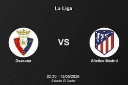 Nhận định Osasuna vs Atletico Madrid - La Liga