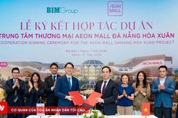 BIM Group ký kết hợp tác cùng AEONMALL Việt Nam tại dự án trung tâm thương mại hơn 4.300 tỷ đồng