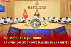 Bộ trưởng Bộ Công Thương Lê Mạnh Hùng làm việc với Cục Thương mại điện tử và Kinh tế số