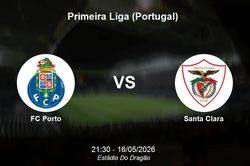 Nhận định FC Porto vs Santa Clara - Primeira Liga: Sức mạnh tuyệt đối tại Dragão