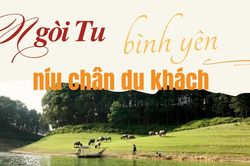 Ngòi Tu bình yên níu chân du khách