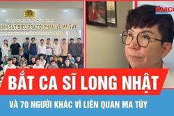 Bắt ca sĩ Long Nhật và 70 người khác vì liên quan ma túy