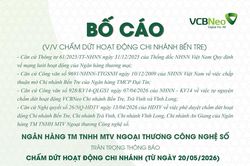 VCBNeo bố cáo chấm dứt hoạt động chi nhánh Bến Tre
