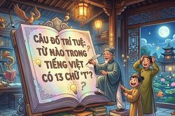 Từ nào trong tiếng Việt có 13 chữ 'T'?