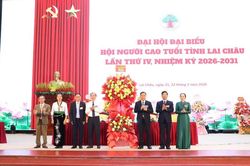 Đại hội Đại biểu Hội Người cao tuổi tỉnh Lai Châu lần thứ IV, nhiệm kỳ 2026 - 2031