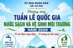 Cư Pui triển khai các hoạt động hưởng ứng Tuần lễ quốc gia Nước sạch và Vệ sinh môi trường năm 2026