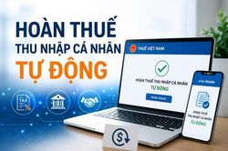 Hoàn thuế thu nhập cá nhân tự động: Số tiền hoàn tăng hơn 270%
