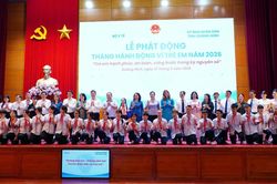 Phát động Tháng hành động vì trẻ em 2026: Chung tay bảo vệ trẻ em an toàn trong kỷ nguyên số