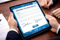 Hợp đồng lao động điện tử được cấp mã định danh từ ngày 1/7