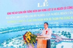 Lễ động thổ xây dựng Đền tưởng niệm Anh hùng liệt sĩ và khởi công hỗ trợ 1.000 căn nhà cho người dân khó khăn