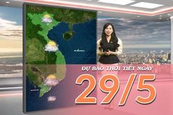 [Video] Dự báo thời tiết ngày 29/5/2026: Bắc Bộ chấm dứt nắng nóng, Nam Bộ gia tăng mưa dông
