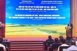 Ra mắt Nhóm công tác Hợp tác Nam-Nam trong nông nghiệp