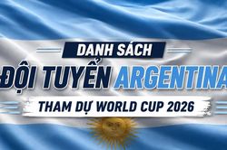 Danh sách đội tuyển Argentina tham dự World Cup 2026