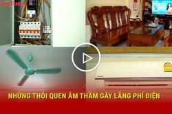 Những thói quen âm thầm gây lãng phí điện