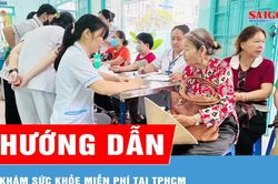 TPHCM công bố hướng dẫn khám sức khỏe miễn phí cho người dân