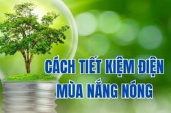 [Infographic] 7 cách tiết kiệm điện hiệu quả trong mùa nắng nóng