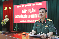 Bộ CHQS tỉnh Gia Lai: Nâng cao năng lực tiến hành công tác Đảng, công tác chính trị cho đội ngũ cán bộ