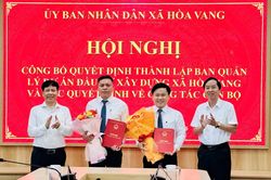 Xã Hòa Vang thành lập Ban Quản lý dự án đầu tư xây dựng xã