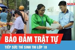 CSGT TPHCM huy động lực lượng bảo đảm trật tự, tiếp sức thí sinh thi lớp 10