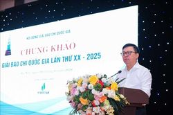 Khai mạc vòng chung khảo Giải Báo chí Quốc gia lần thứ XX - năm 2025