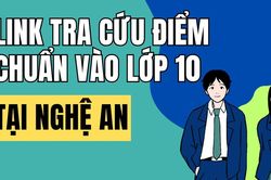 Link tra cứu điểm thi vào 10 năm 2026-2027 tại Nghệ An