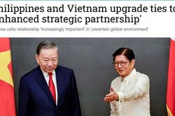 Việt Nam - Philippines nâng cấp quan hệ: Dấu mốc địa chính trị quan trọng