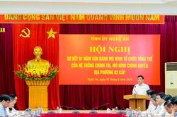 Nghệ An sơ kết 1 năm vận hành chính quyền địa phương 2 cấp