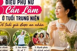 3 điều phụ nữ nên làm ở tuổi trung niên để tuổi già được an nhàn
