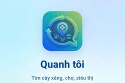Ra mắt ứng dụng tìm kiếm cây xăng 'Quanh tôi'