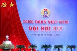 Đại hội XIV Công đoàn: Đổi mới tư duy, hoạt động tiếp tục hướng mạnh về cơ sở