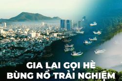 Gia Lai gọi hè - Bùng nổ trải nghiệm