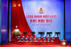 Đại hội XIV Công đoàn: Hướng về cơ sở, phát huy sức sáng tạo của người lao động