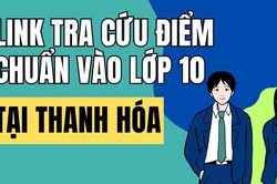 Link tra cứu điểm chuẩn vào 10 năm 2026-2027 tại Thanh Hóa