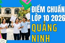 Điểm thi lớp 10 năm 2026 tại Quảng Ninh