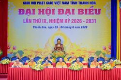 Thanh H&oacute;a: Ng&agrave;y thứ nhất Đại hội đại biểu Phật gi&aacute;o tỉnh lần thứ IX, nhiệm kỳ 2026-2031