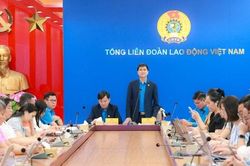 Đại hội C&ocirc;ng đo&agrave;n Việt Nam lần thứ XIV, nhiệm kỳ 2026-2031: H&agrave;nh động v&igrave; việc l&agrave;m, thu nhập v&agrave; ph&uacute;c lợi người lao động