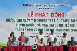 Đ&ocirc;ng Anh ph&aacute;t động Th&aacute;ng h&agrave;nh động v&igrave; m&ocirc;i trường năm 2026