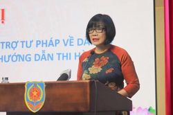 Nâng cao hiệu quả thi hành Luật Tương trợ tư pháp về dân sự