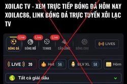 Bí mật phía sau những kênh bóng đá lậu Xôi Lạc TV, CakhiaTV, RakhoiTV