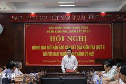 Th&ocirc;ng qua dự thảo b&aacute;o c&aacute;o kết quả kiểm tra đợt 2 với Ban Thường vụ Th&agrave;nh ủy Huế