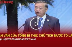 Toàn văn phát biểu của Tổng Bí thư, Chủ tịch nước Tô Lâm tại Đại hội XIV Công đoàn Việt Nam