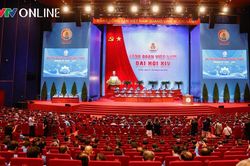S&aacute;ng nay, diễn ra Phi&ecirc;n trọng thể Đại hội XIV C&ocirc;ng đo&agrave;n Việt Nam